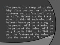 Page 17: Marketing plan of hi tec helmet company